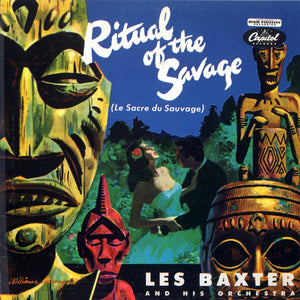 Ritual Of The Savage (Le Sacre Du Sauvage)