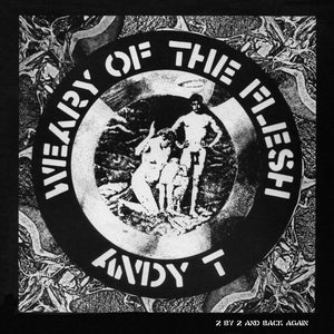 Weary Of The Flesh