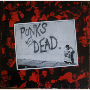 Punk's Not Dead.