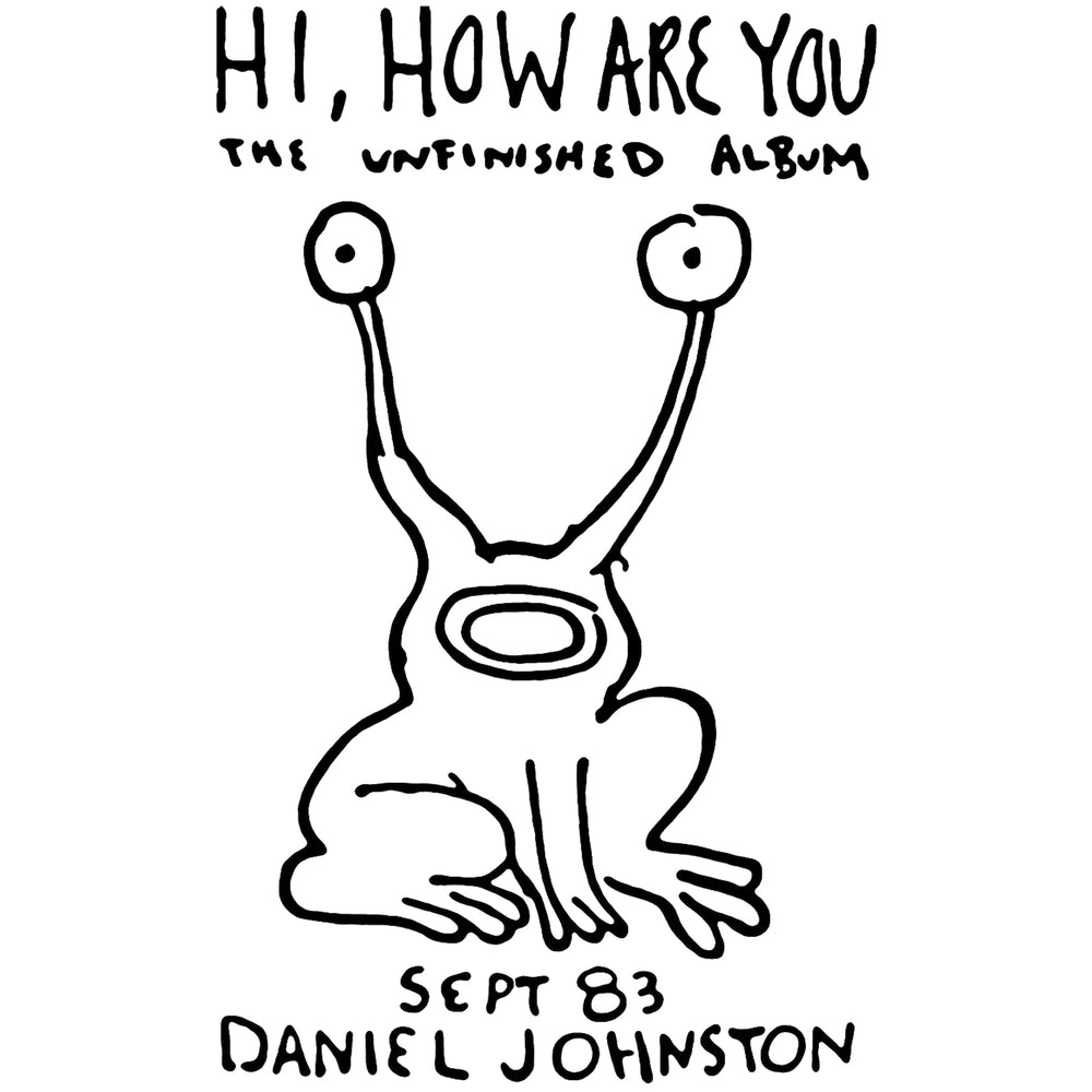 Hi, How Are You: The Unfinished Album