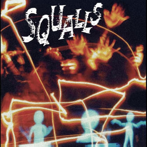 The Squalls