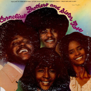 Cornelius Brothers And Sister Rose