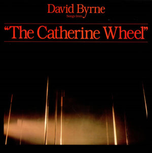 "The Catherine Wheel"- Songs from the Broadway Production