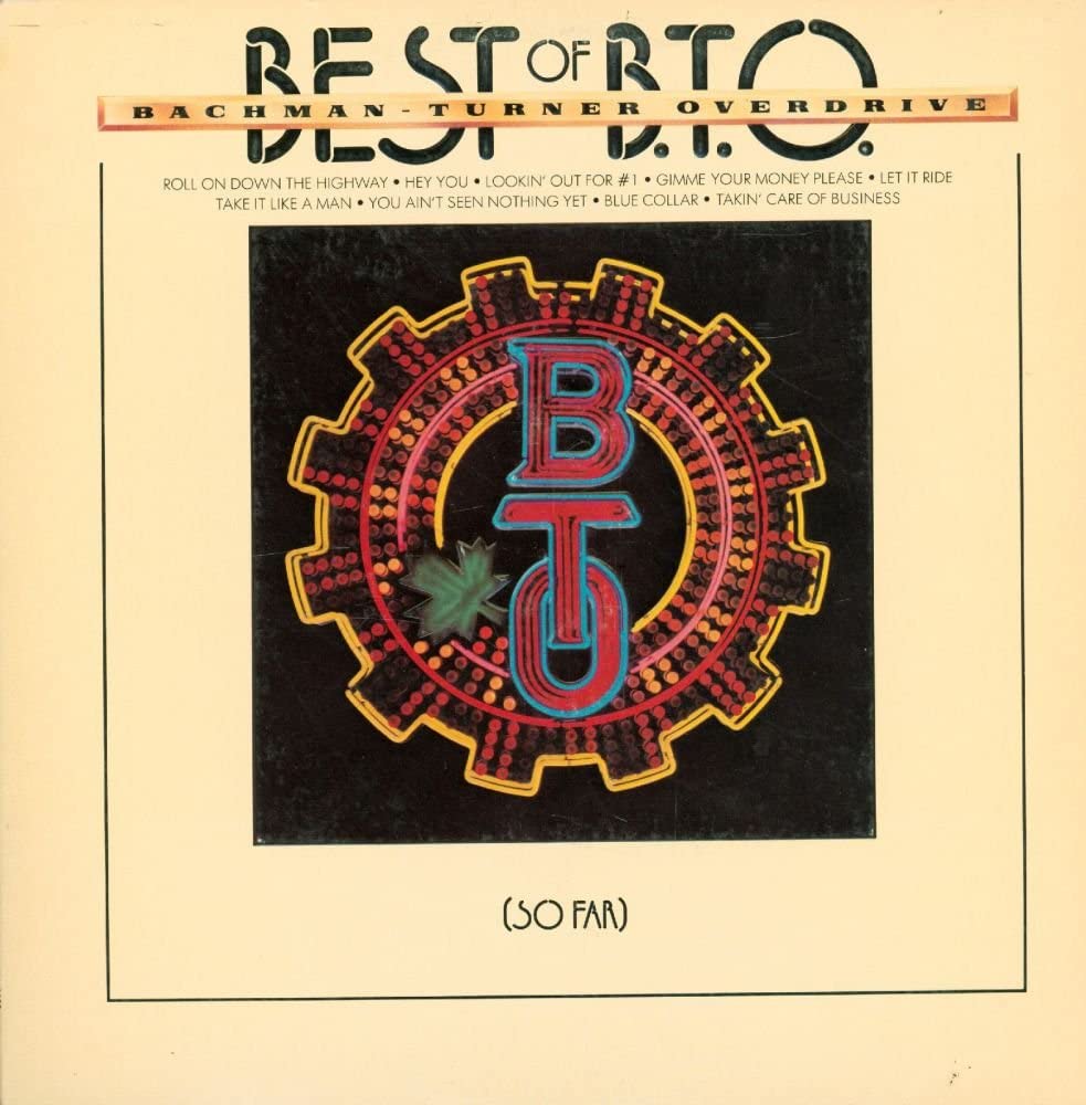 Best of B.T.O. (So Far)