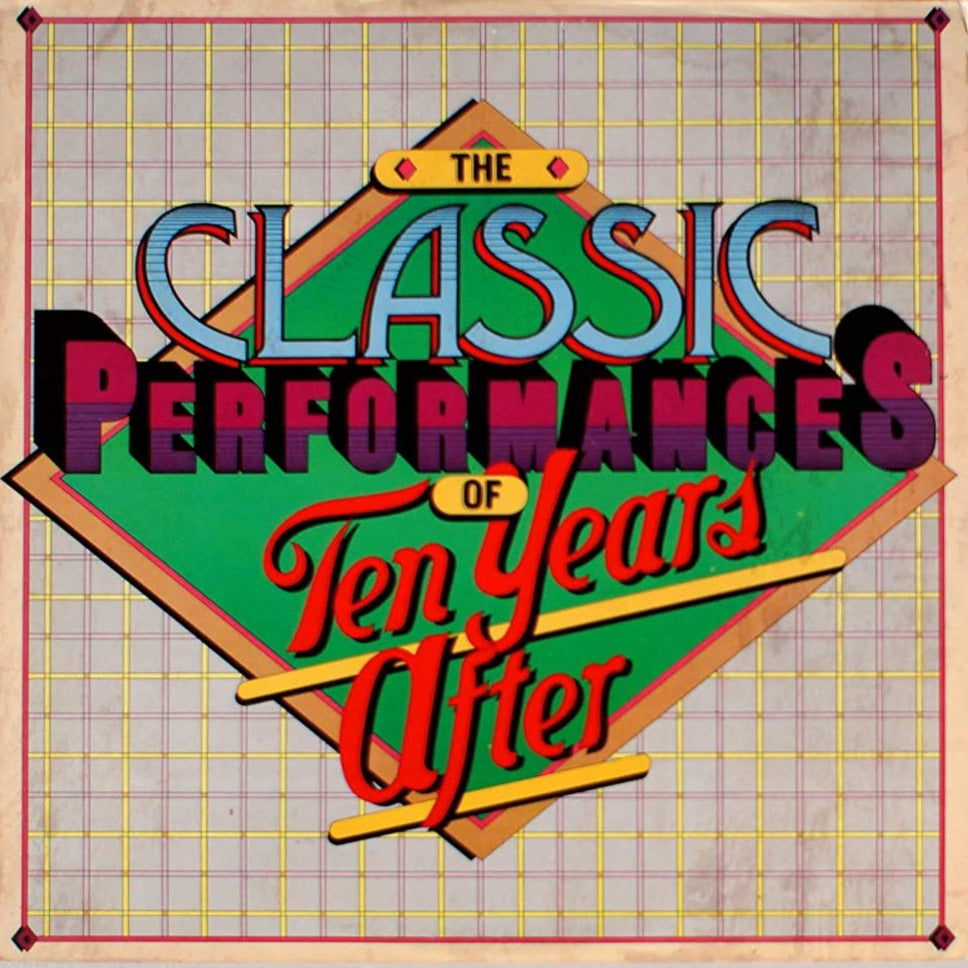 The Classic Performances Of Ten Years After