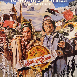 The Adventures Of Bob & Doug McKenzie In Strange Brew