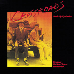 Crossroads - Music by Ry Cooder