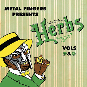 Metal Fingers Presents: Special Herbs Volume 9 & 0