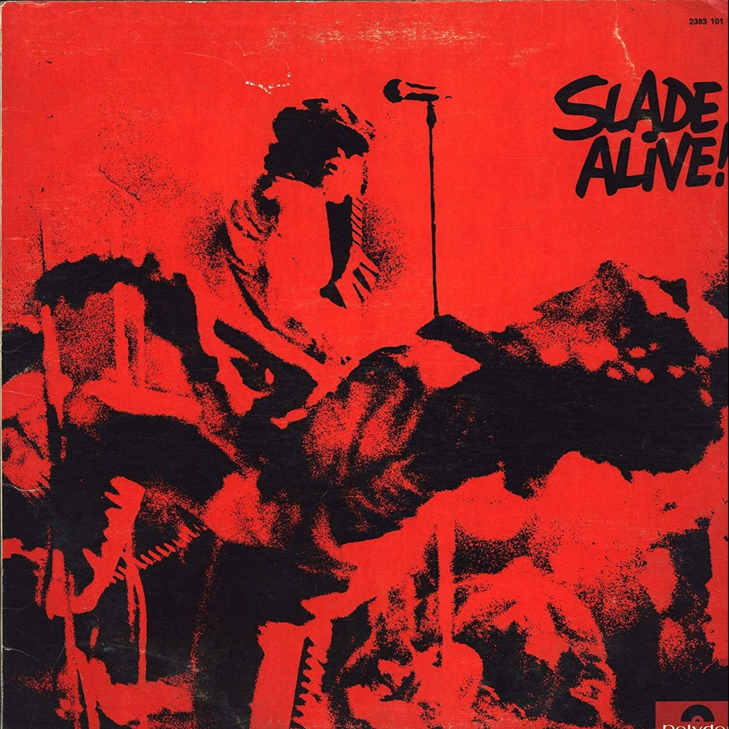 Slade Alive!