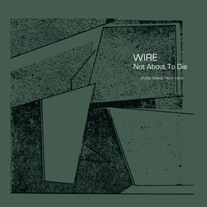 Not About to Die (Studio Demos 1977-1978)