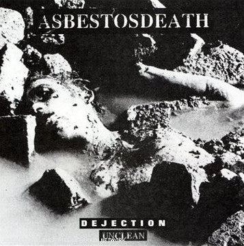 Dejection Unclean