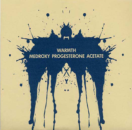 Warmth / Medroxy Progesterone Acetate