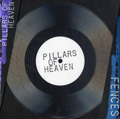 Pillars Of Heaven / Fences