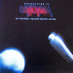 Adventures In Utopia