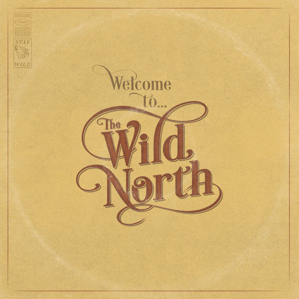 Welcome To... The Wild North