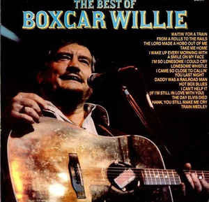 The Best of Boxcar Willie