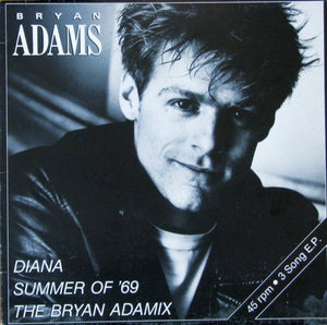 Diana / Summer Of '69 / The Bryan Adamix