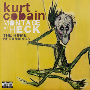 Montage of Heck: The Home Recordings