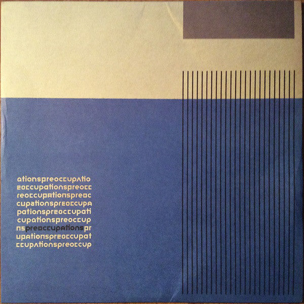 Preoccupations