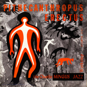 Pithecanthropus Erectus