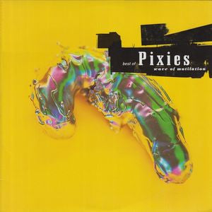 Best of Pixies Wave of Mutilation